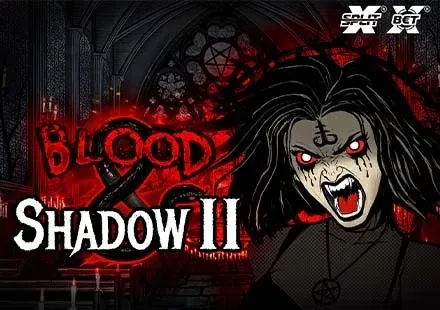 Blood & Shadow 2